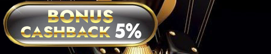 BONUS CASHBACK 5%